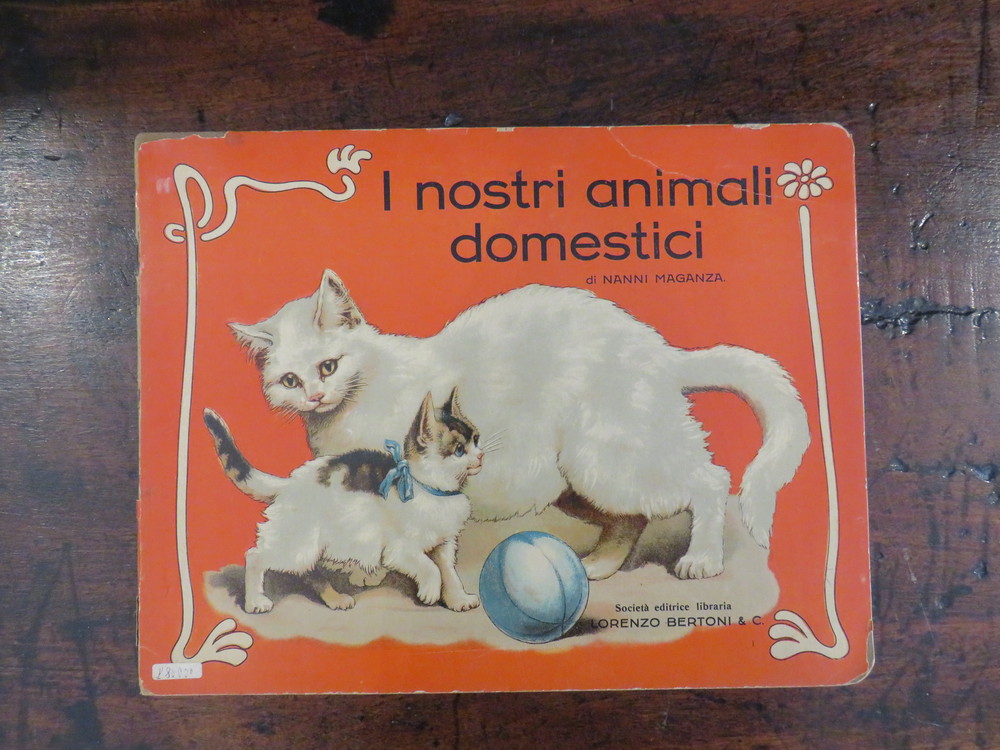 NANNI MAGANZA. I nostri animali domestici