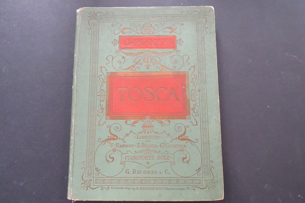 GIACOMO PUCCINI. Tosca. Libretto di V. Sardou - L. Illica - G. Giacosa. Pianoforte solo.