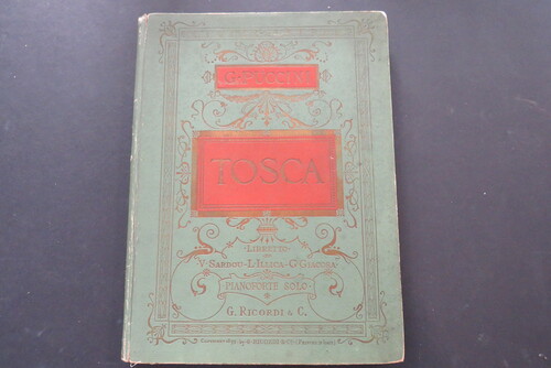 GIACOMO PUCCINI. Tosca. Libretto di V. Sardou - L. Illica - G. Giacosa. Pianoforte solo.