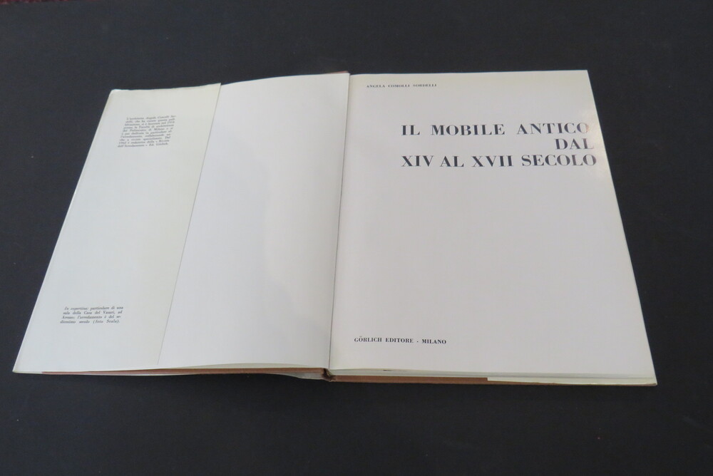 ANGELA COMOLLI SORDELLI. Il mobile antico dal XIV al XVII secolo.