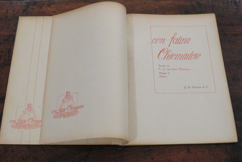 E. G. GIORDANI, ATTILIO MUSSINO. … con fatina Chiomadoro.