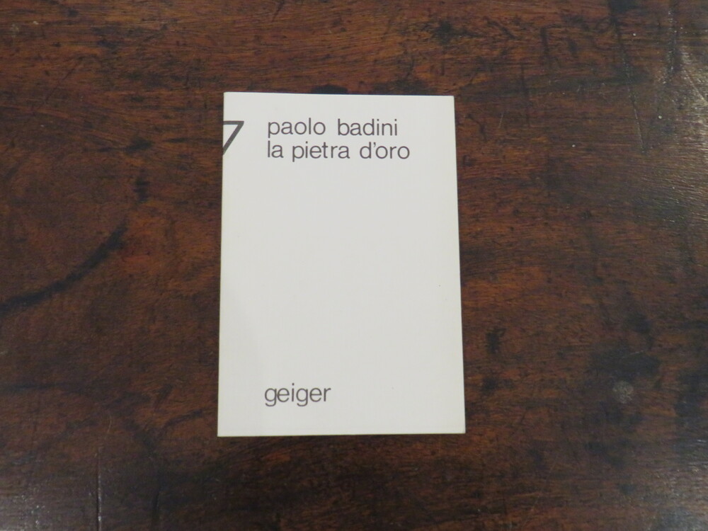 PAOLO BADINI. La pietra d’oro.