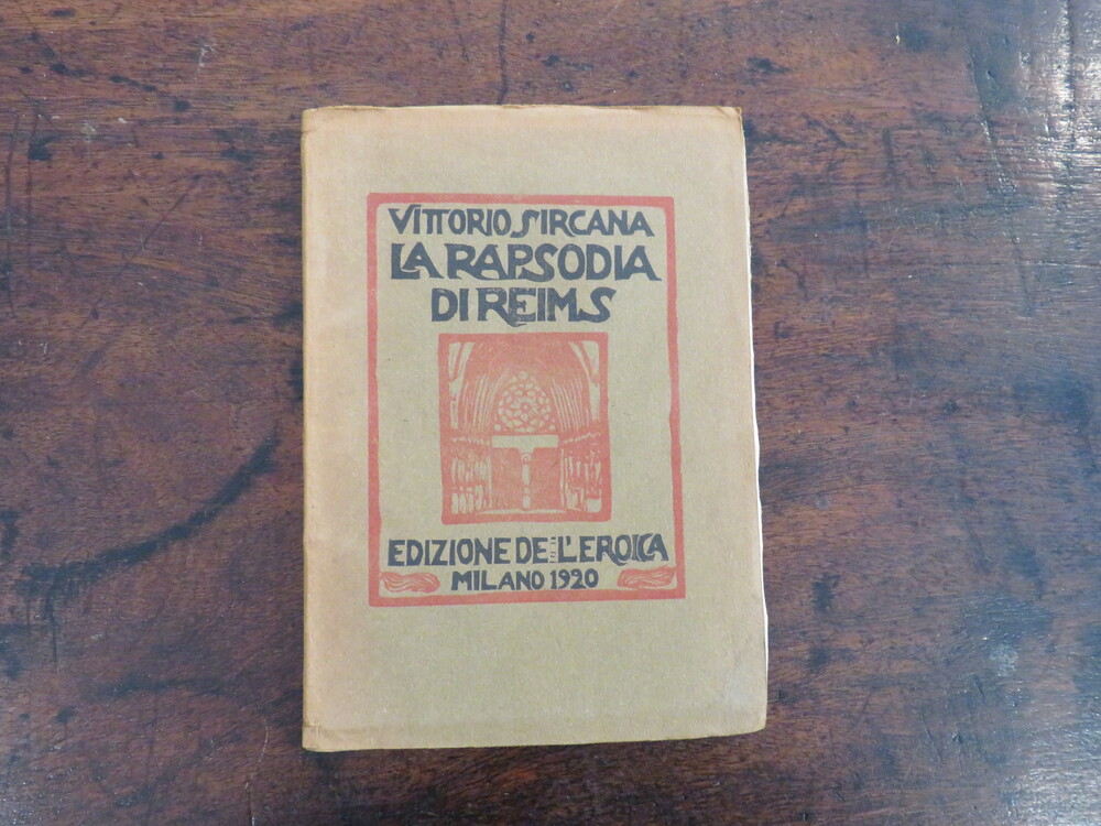 VITTORIO SIRCANA. La rapsodia di Reims.