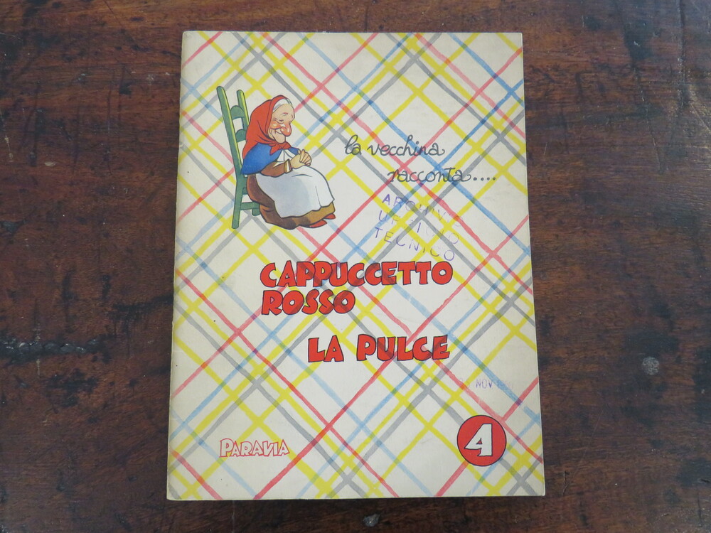 NONNO PAZIENZA. La vecchina racconta… n. 4. Cappuccetto Rosso – La pulce.