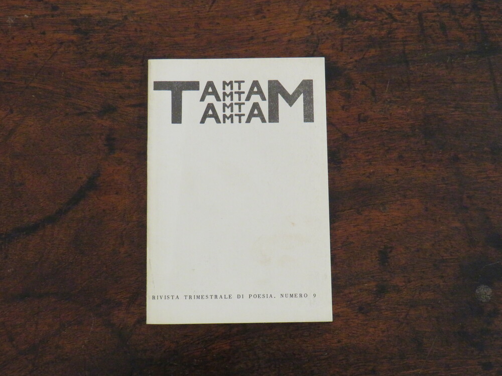 MAURIZIO SPATOLA, GIULIA NICCOLAI. TAM TAM N. 9. Rivista Trimestrale di Poesia.
