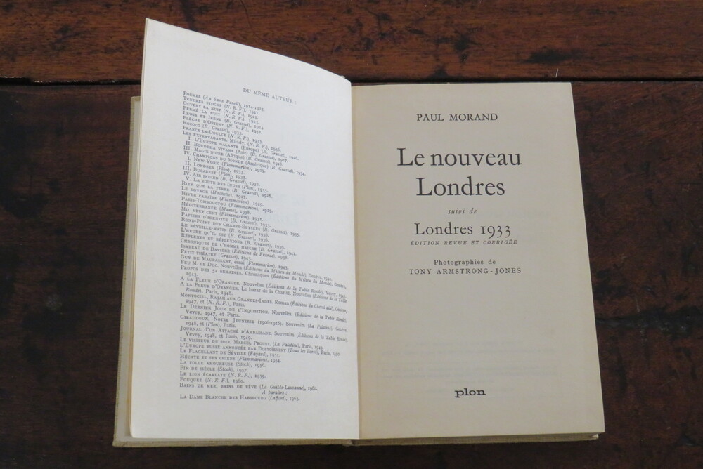 PAUL MORAND. Le nouveau Londres suivi de Londres 1933. Edition revue et corrigée.