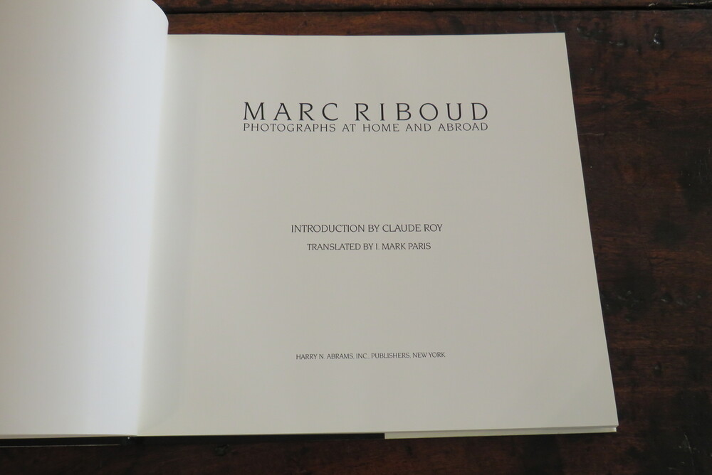 MARC RIBOUD. Marc Riboud: Photographs at Home and Abroad.