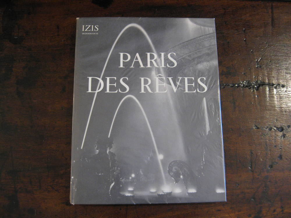 IZIS BIDERMANAS. Paris des rêves.