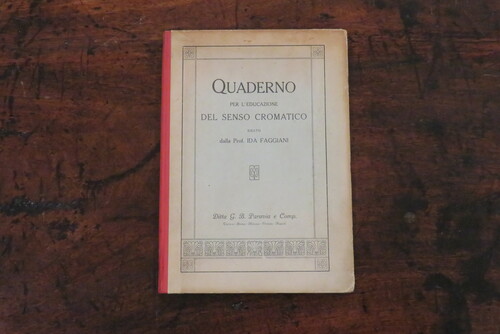 libri IDA FAGGIANI. Quaderno per l’educazione del senso cromatico.
