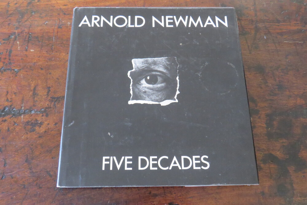 ARNOLD NEWMAN. Five decades.