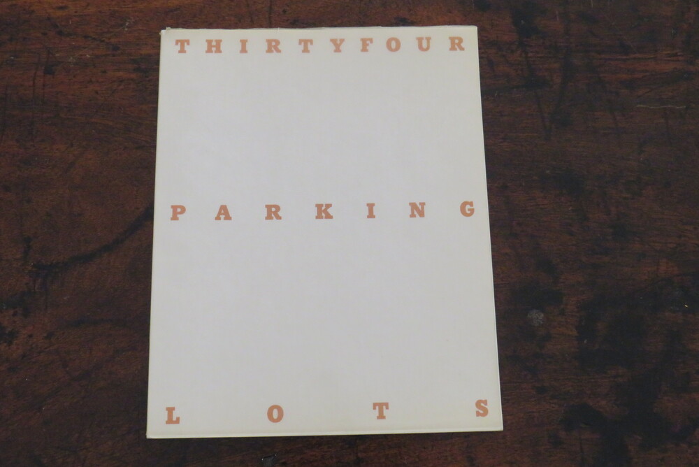 EDWARD RUSCHA. Thirty four Parking lots in Los Angeles.