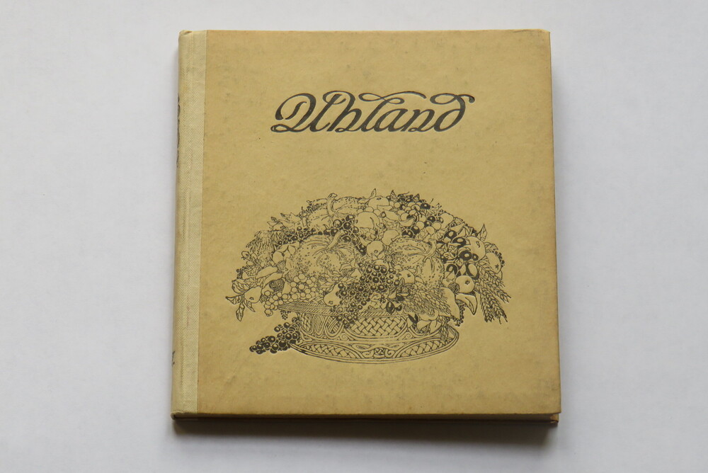 LUDWIG UHLAND. Uhland. Gedichte von Ludwig Uhland. Bilder von Ferdinand Staeger. Texte gesichtet von Hans Fraungruber.