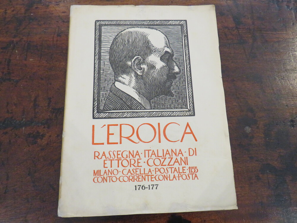L'EROICA. RASSEGNA ITALIANA DI ETTORE COZZANI. N. 176-177.