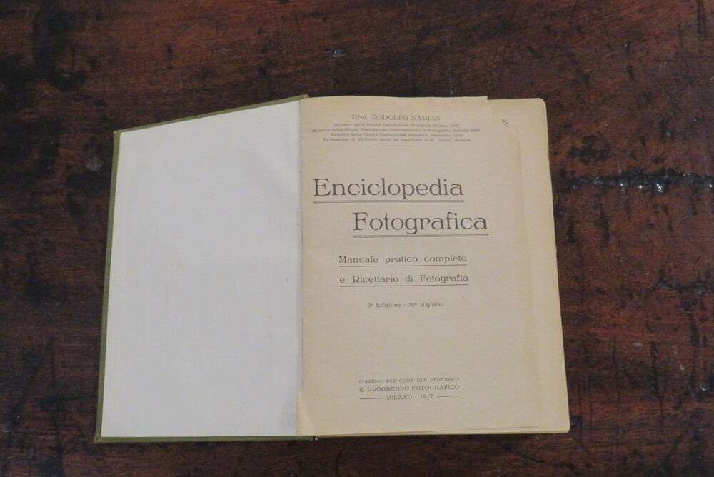 RODOLFO NAMIAS. Enciclopedia fotografica. Manuale pratico completo e Ricettario di Fotografia.