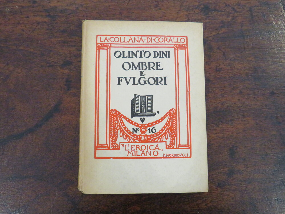 OLINTO DINI. Ombre e fulgori.