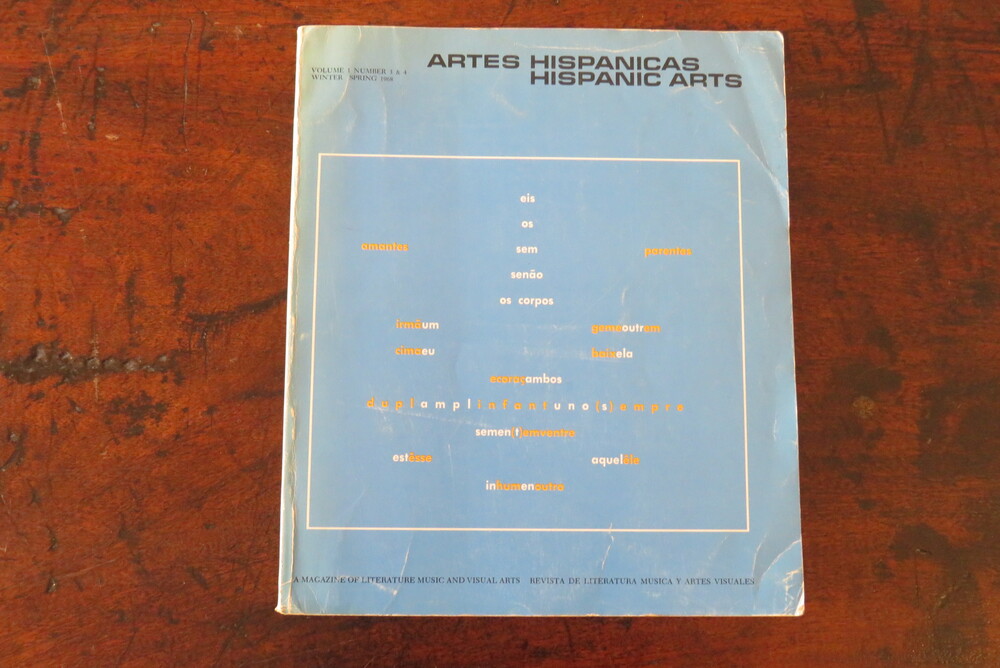 (POESIA CONCRETA). Artes Hispanicas - Hispanic Arts. A Magazine of Literature, Music and Visual Arts – Revista de Literatura, Musica y Artes Visuales.