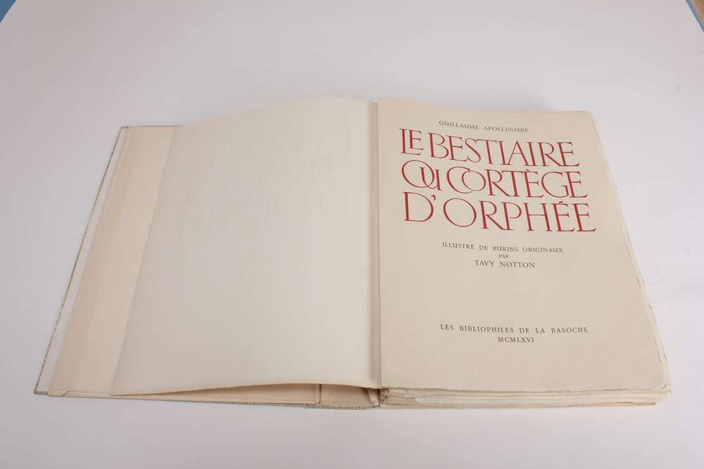 G. APOLLINAIRE. Le Bestiaire ou Cortège d'Orphée. Illustré de burins originaux par TAVY NOTTON.